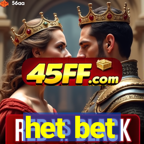 het bet
